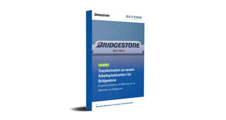 Fallstudie: Transformation des Komforts am Arbeitsplatz für Bridgestone