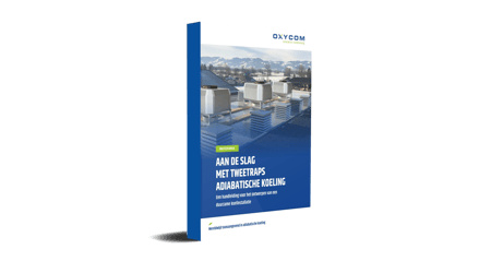 Whitepaper: Aan de slag met tweetraps adiabatische koeling